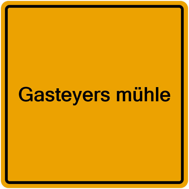Einwohnermeldeamt24 Gasteyers mühle